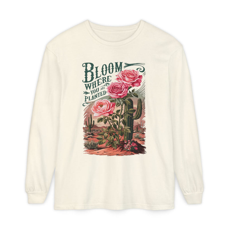 Bloom Where You Are Planted Long Sleeve