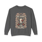 Dry Bones Sweatshirt