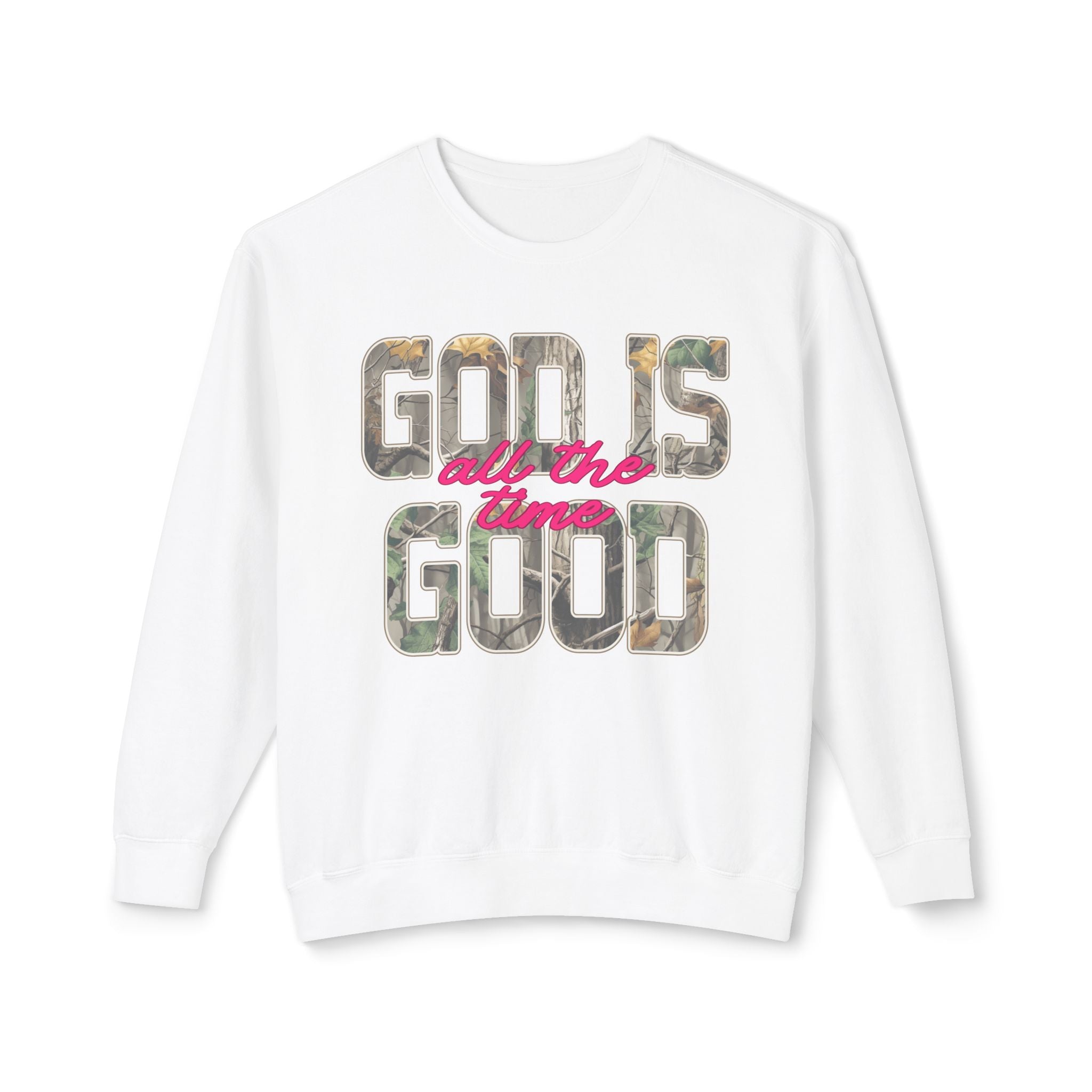 Camo Font God is Good Sweatshirt