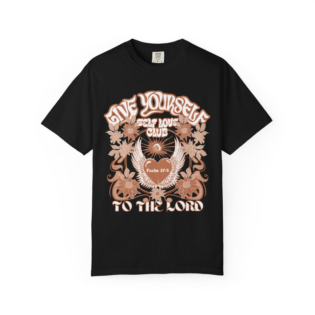 Give Yourself To The Lord Shirt