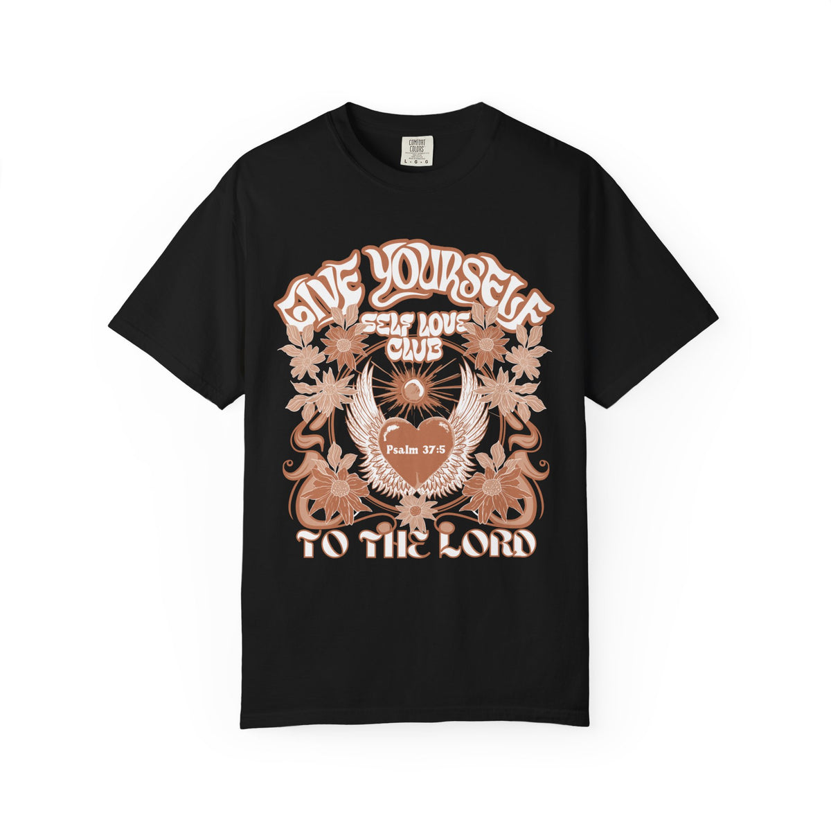 Give Yourself To The Lord Shirt