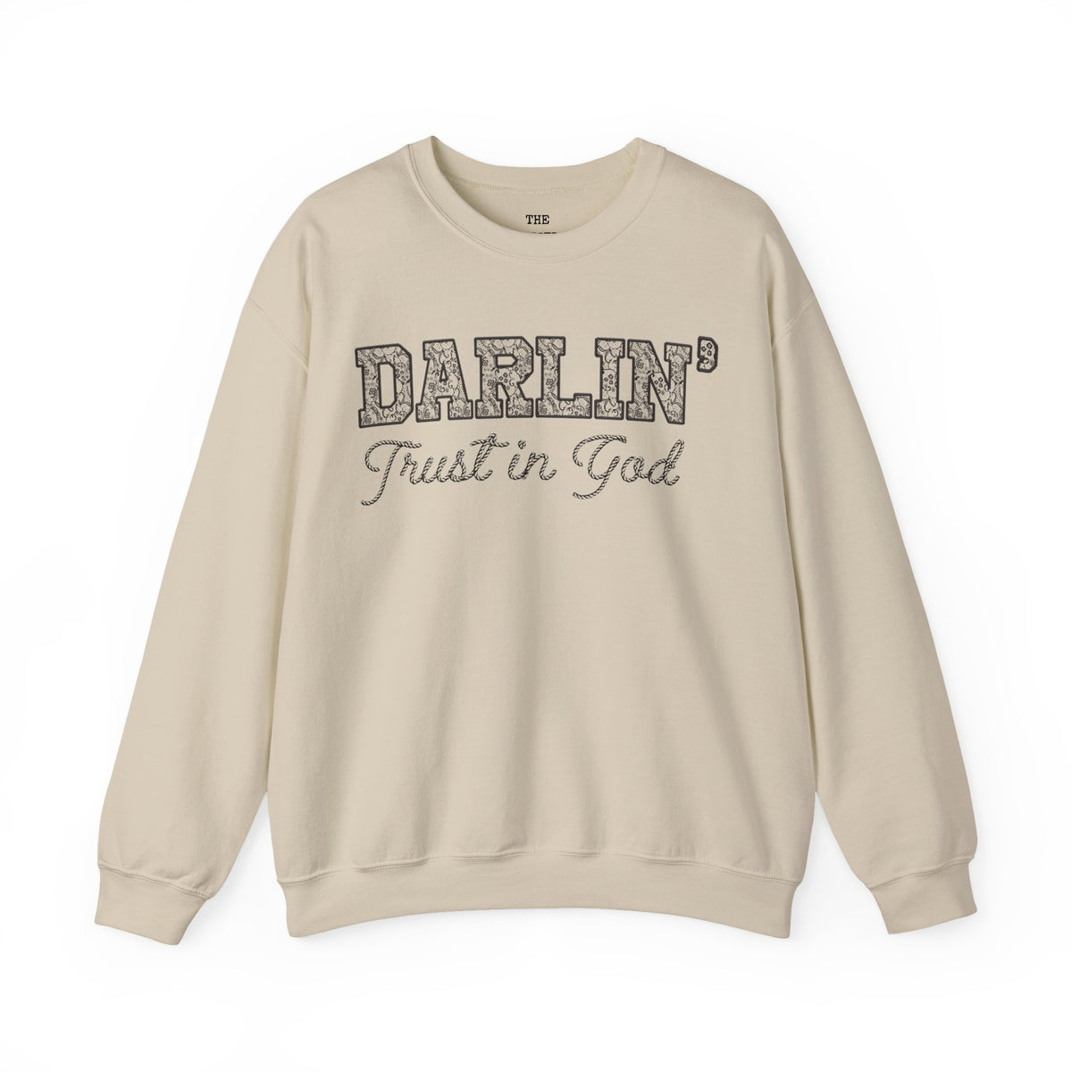 Lace Font Trust in God Sweatshirt