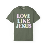 Pastel Love Like Jesus Shirt