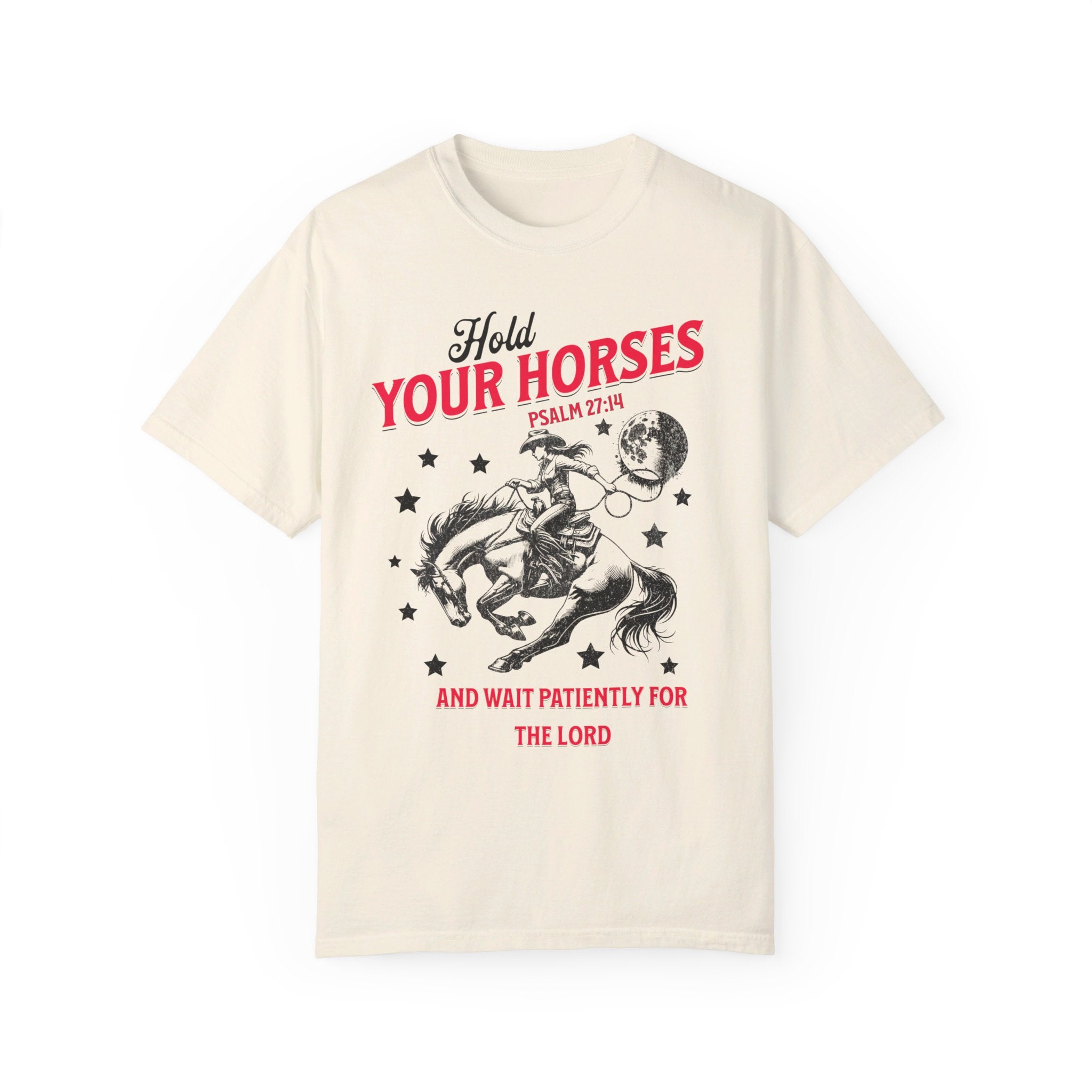 Hold Your Horses Shirt