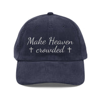 Make Heaven Crowded Corduroy Cap