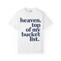 Heaven Top Of List Shirt