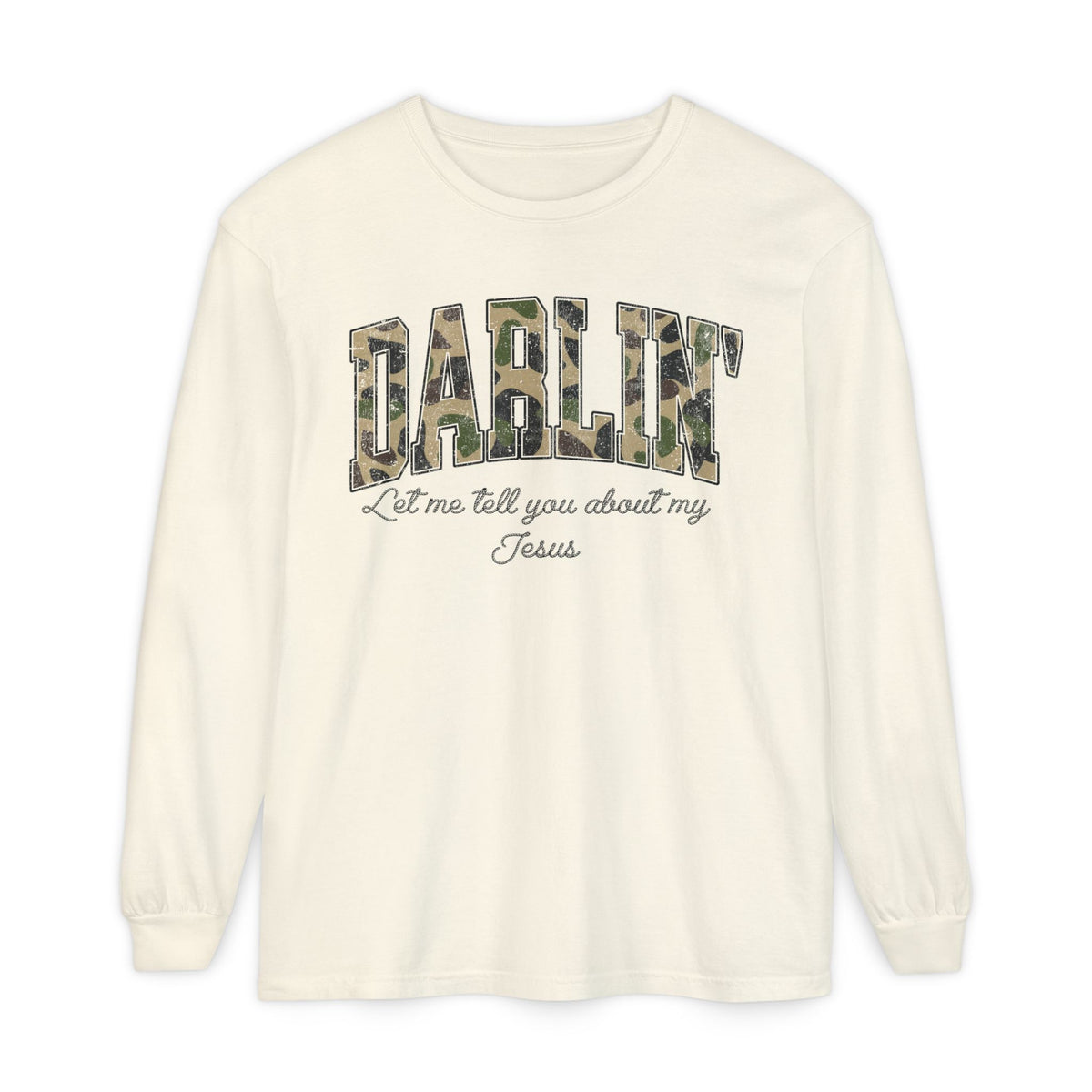 Camo Darlin Font Long Sleeve