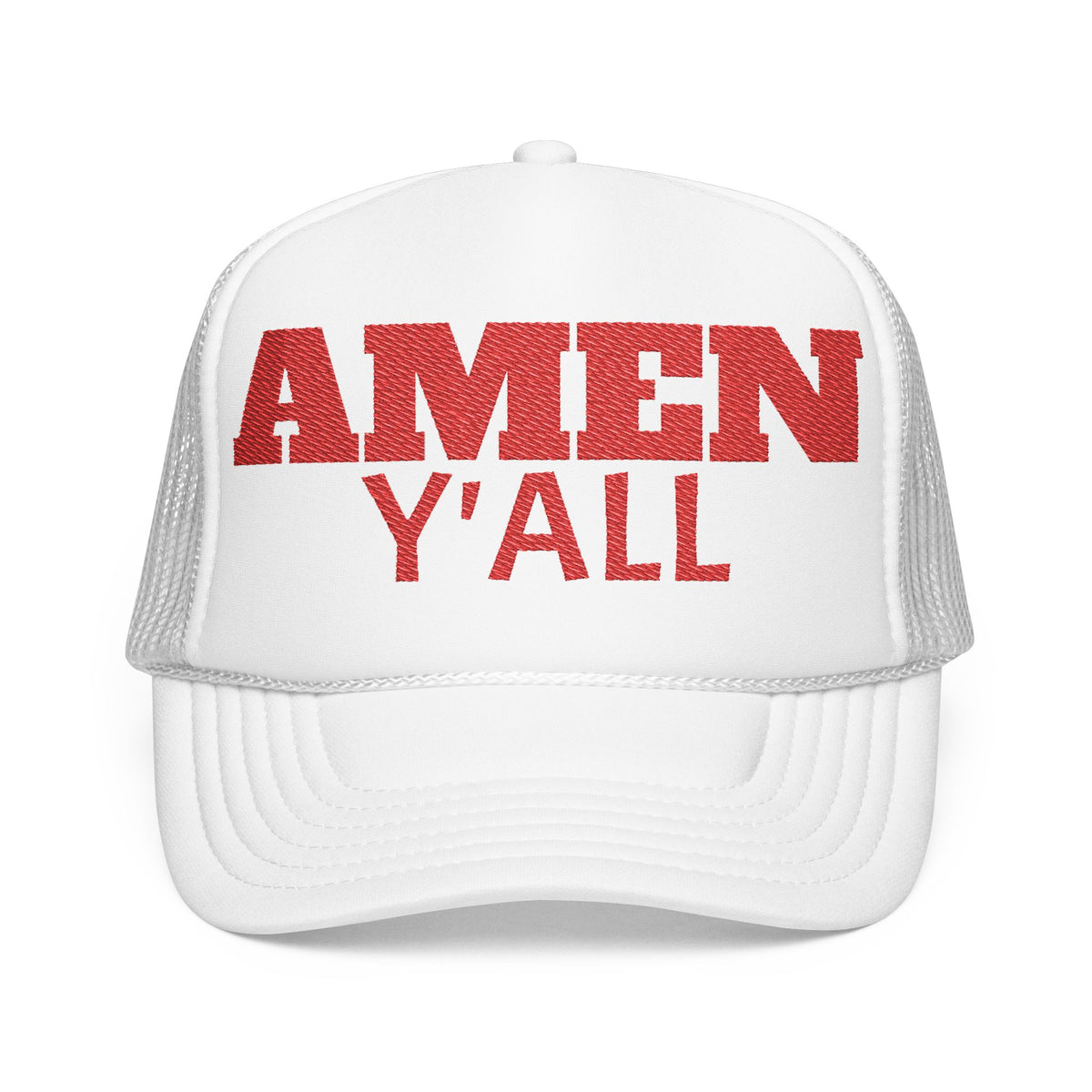 Amen FOAM Y'all Trucker Hat