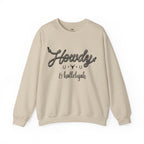 Howdy and Halleluiah Sweatshirt