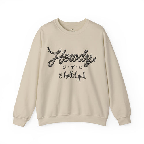Howdy and Halleluiah Sweatshirt
