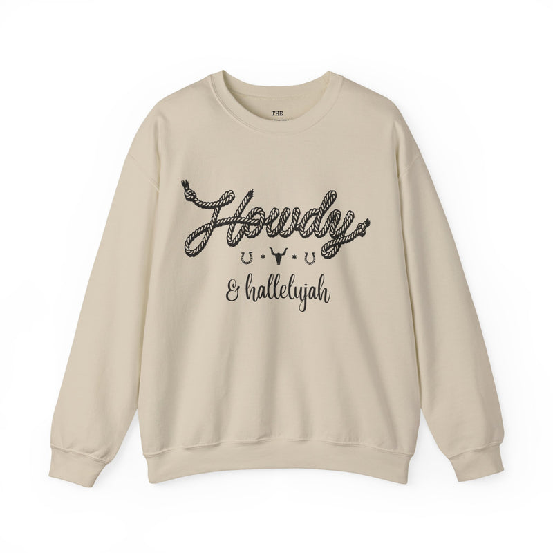 Howdy and Halleluiah Sweatshirt
