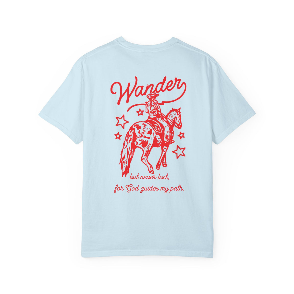 Cowgirl Wander Faith Shirt