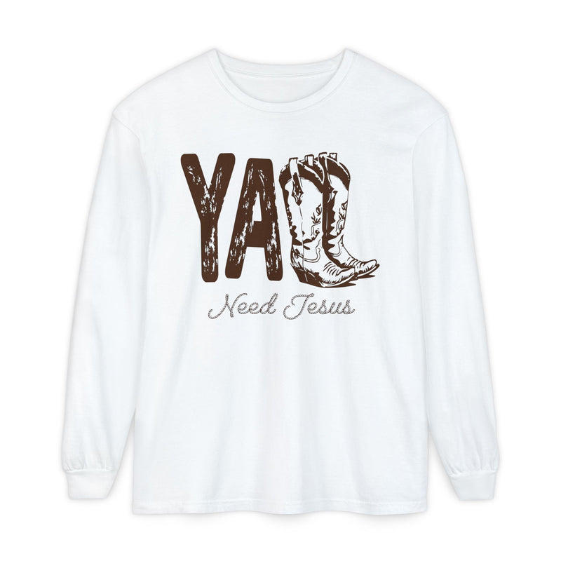 Y'all Need Jesus Long Sleeve