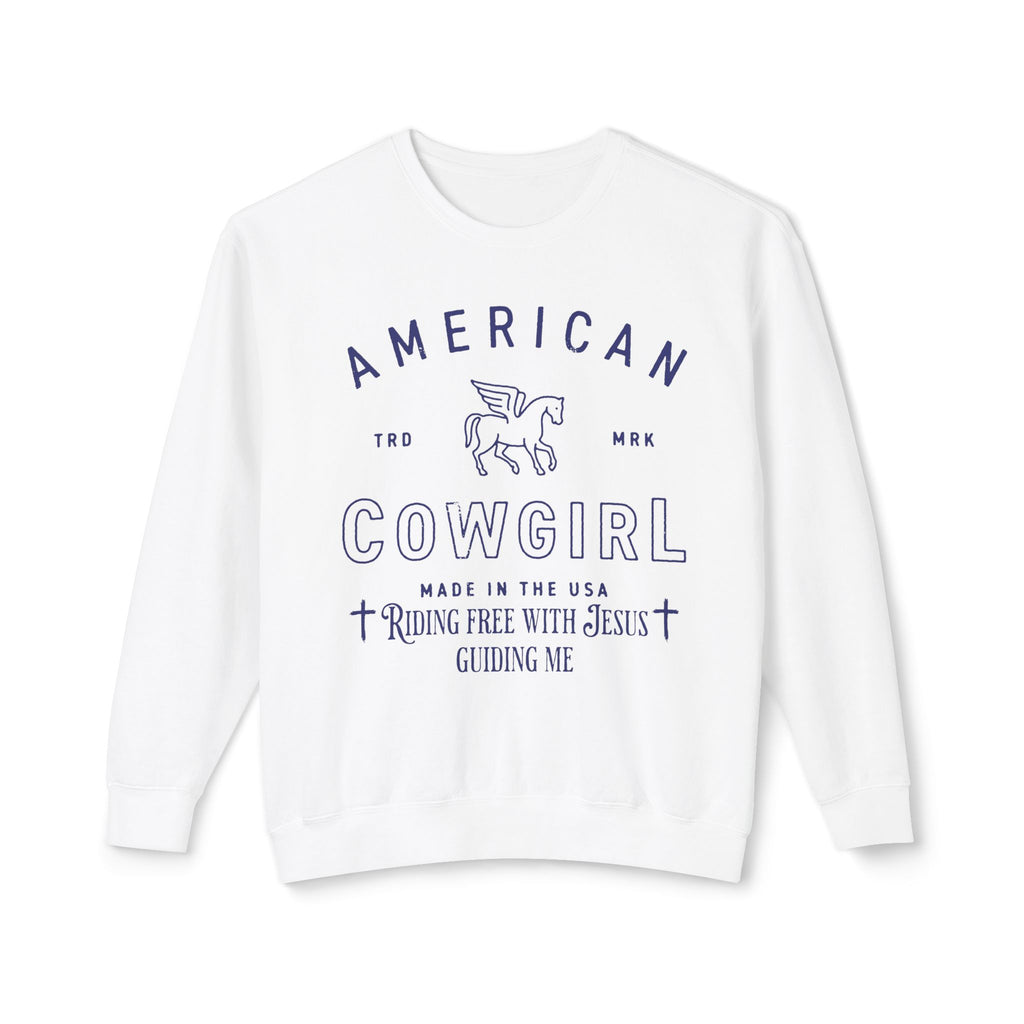American Cowgirl Riding With Jesus Sweatshirt