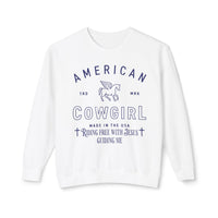 American Cowgirl Riding With Jesus Sweatshirt