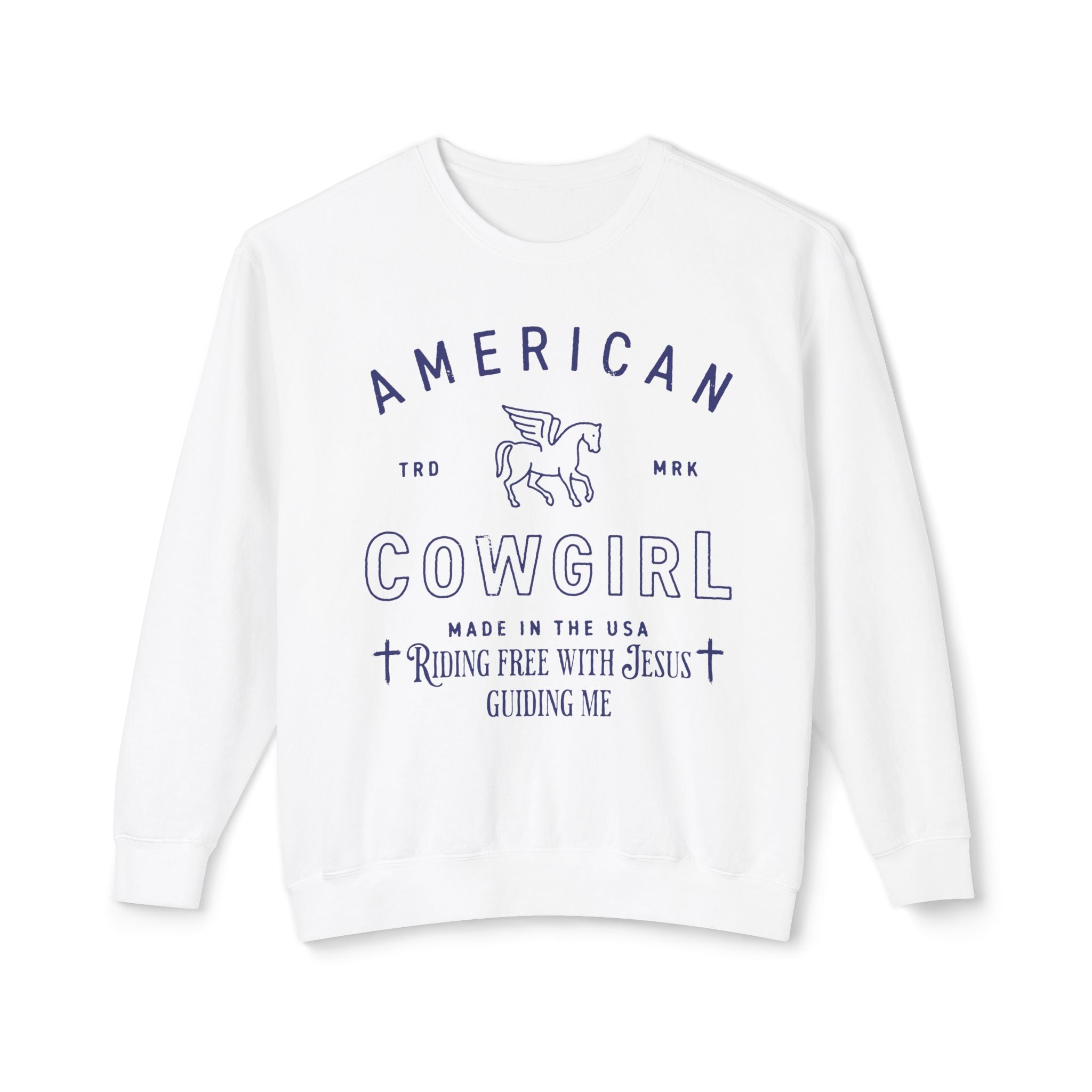 American Cowgirl Riding With Jesus Sweatshirt