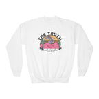 Youth The Truth Sweatshirt