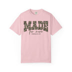 Camo Font Made For More Shirt