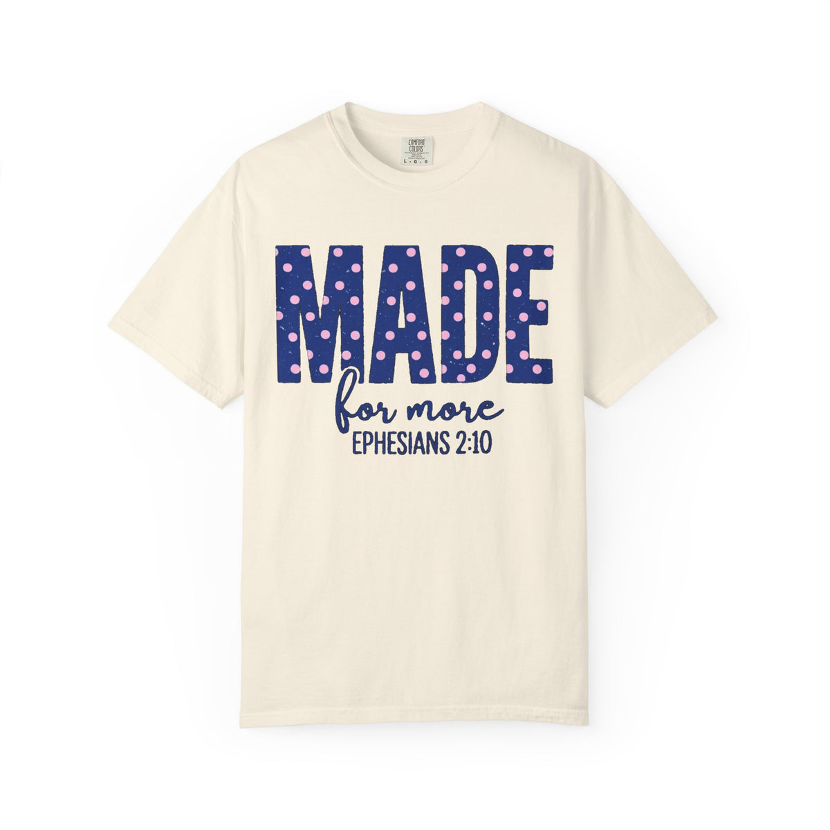 Polka Dot  Made For More Shirt