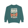 Grown In Grace Sweatshirt