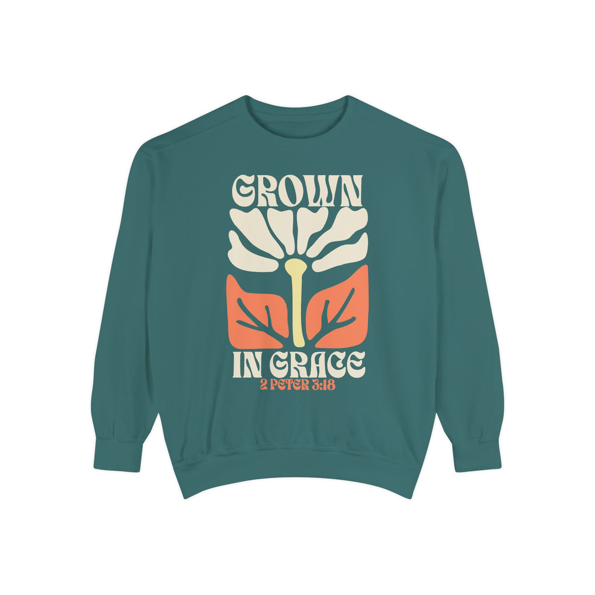 Grown In Grace Sweatshirt