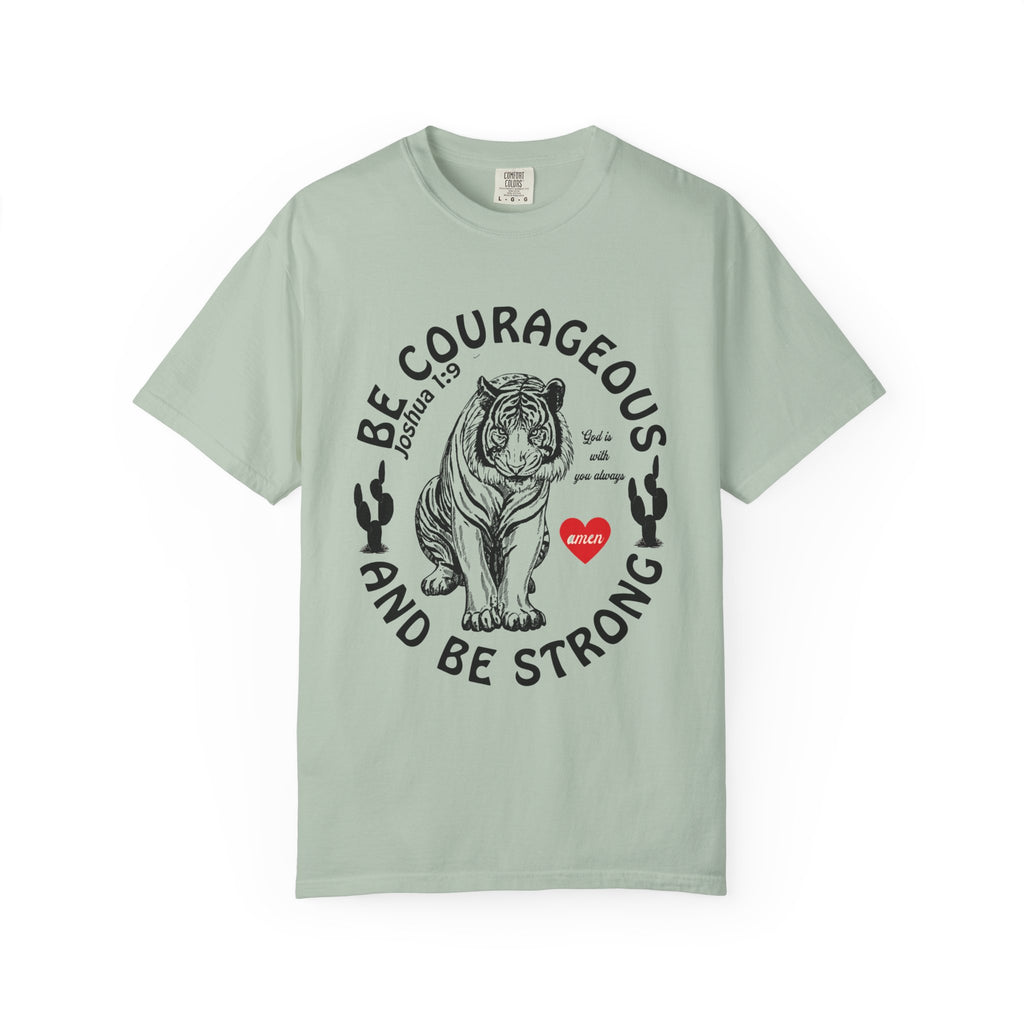 Tiger Be Strong Shirt