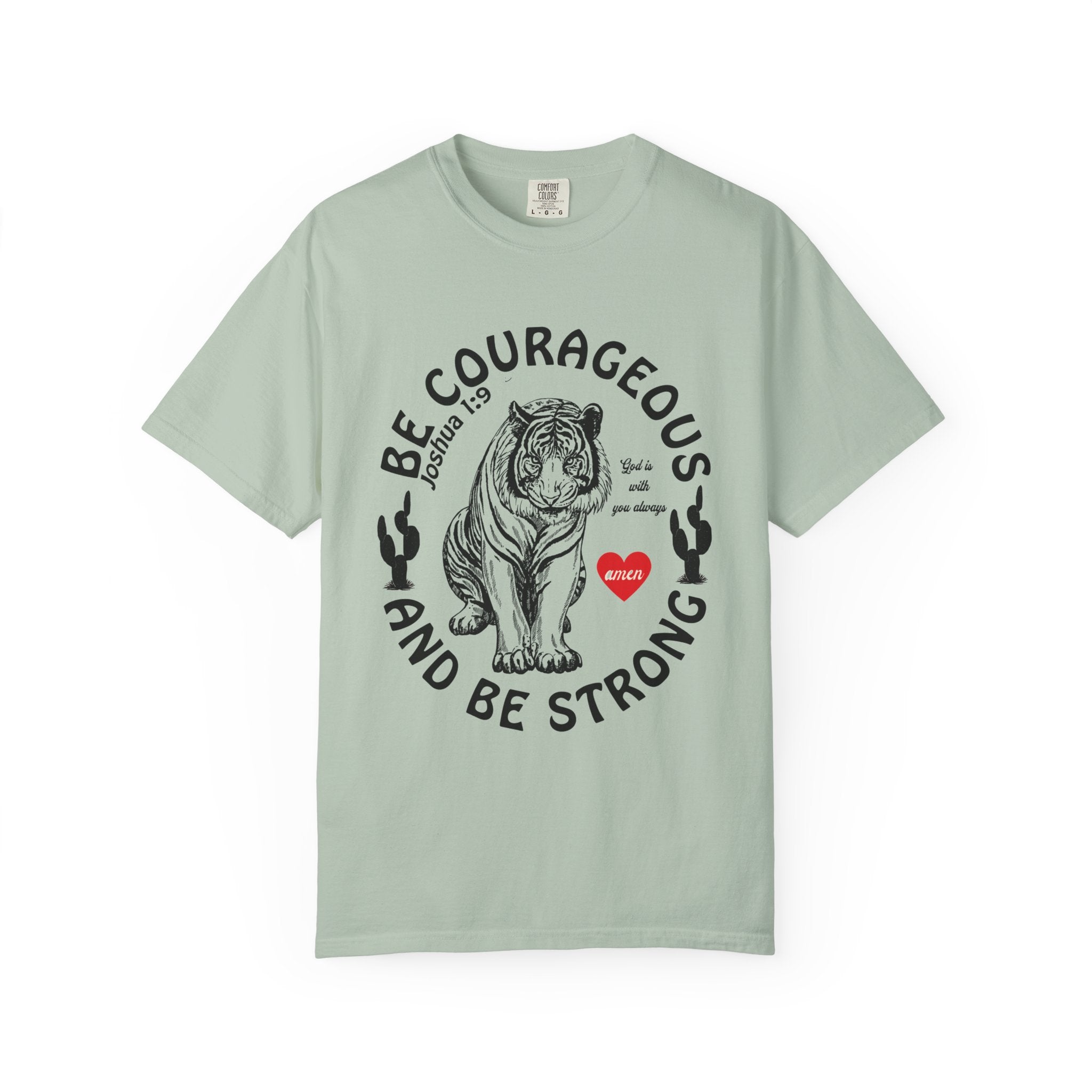 Tiger Be Strong Shirt