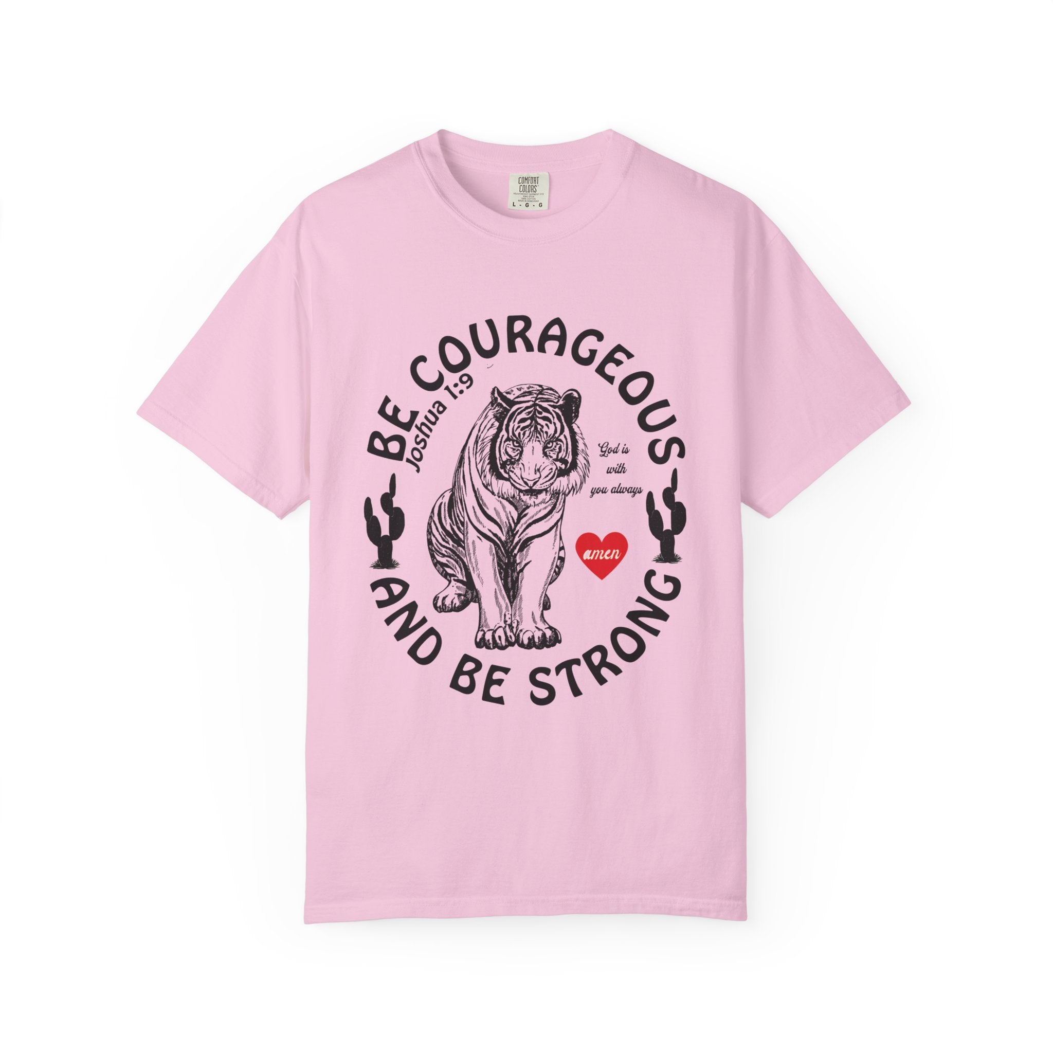 Tiger Be Strong Shirt
