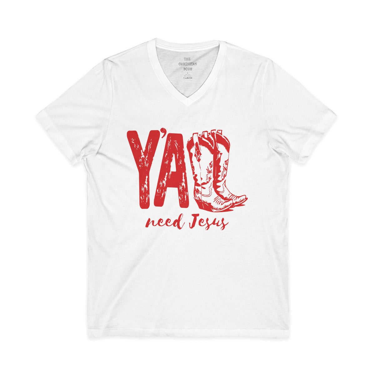 Y'all Need Jesus V Neck