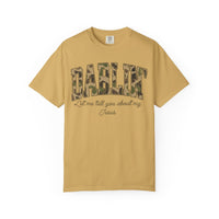Darlin Let Me Tell You About My Jesus Shirt