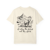 Cattle Follow the Word  Shirt