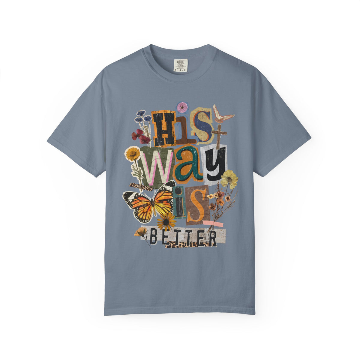 Patchwork His Way is Better Shirt