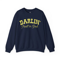 Yellow Font Darlin Trust in God Sweatshirt