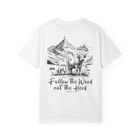 Cattle Follow the Word  Shirt