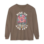 Rise Up And Pray Long Sleeve