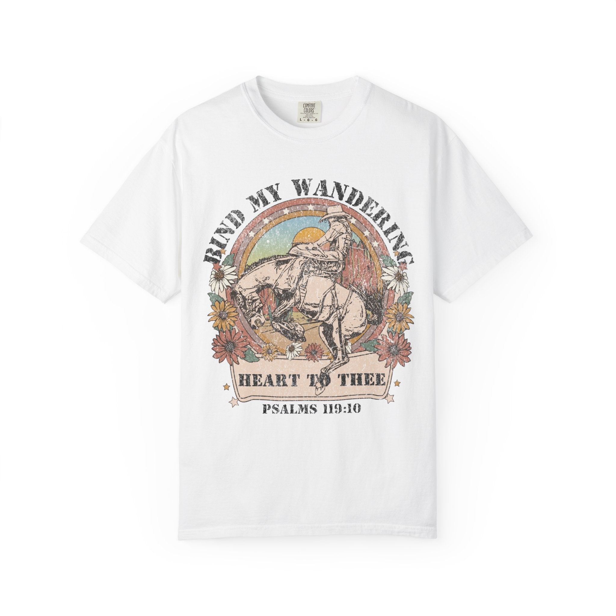 Bind My Wandering Heart Shirt