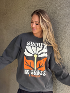 Grown In Grace Sweatshirt