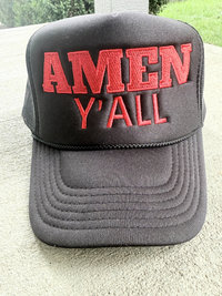 Amen FOAM Y'all Trucker Hat