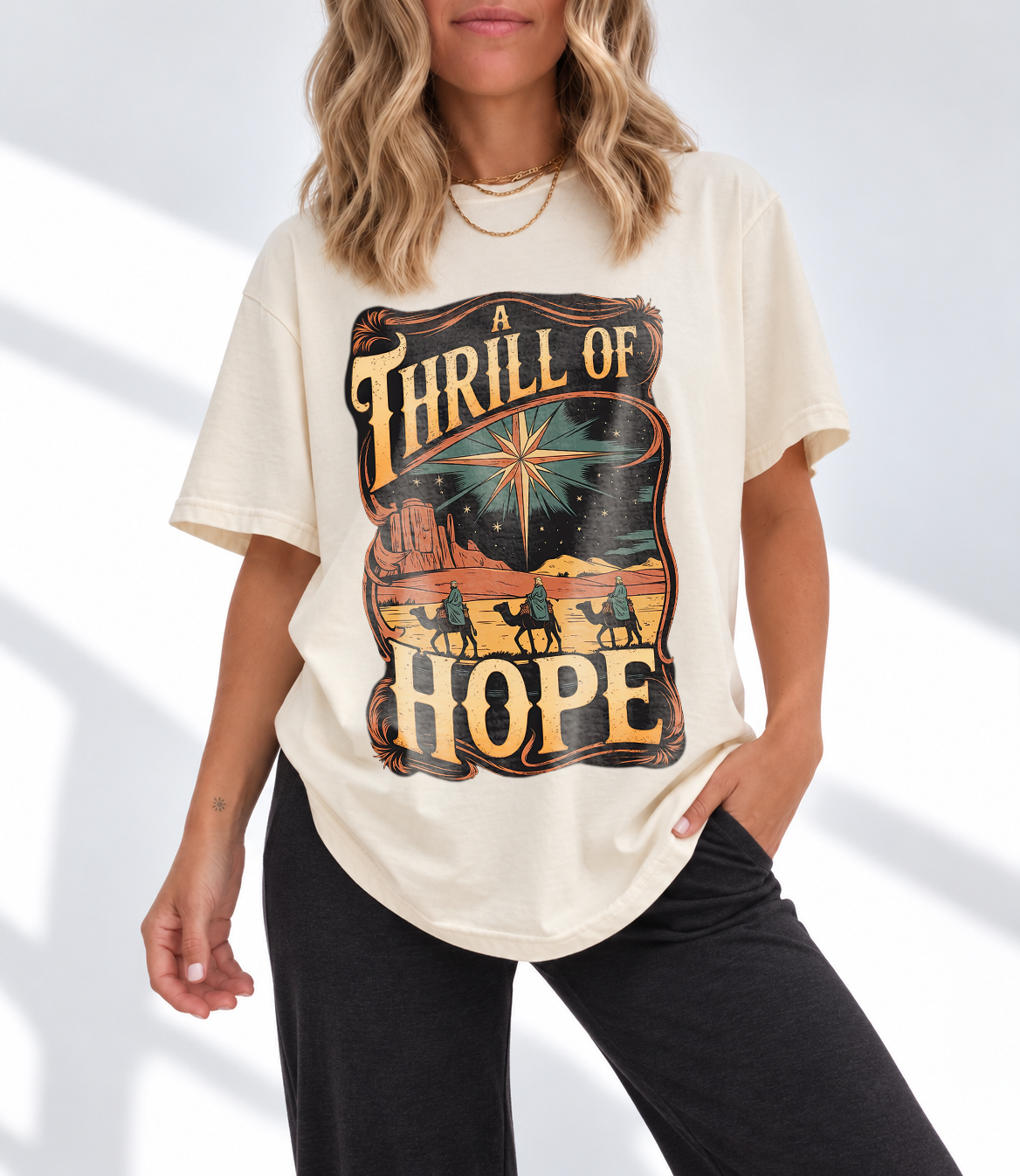 Desert Thrill Of Hope Shirt