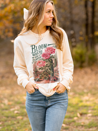 Bloom Where You Are Planted Long Sleeve