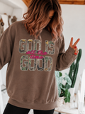 Camo Font God is Good Sweatshirt