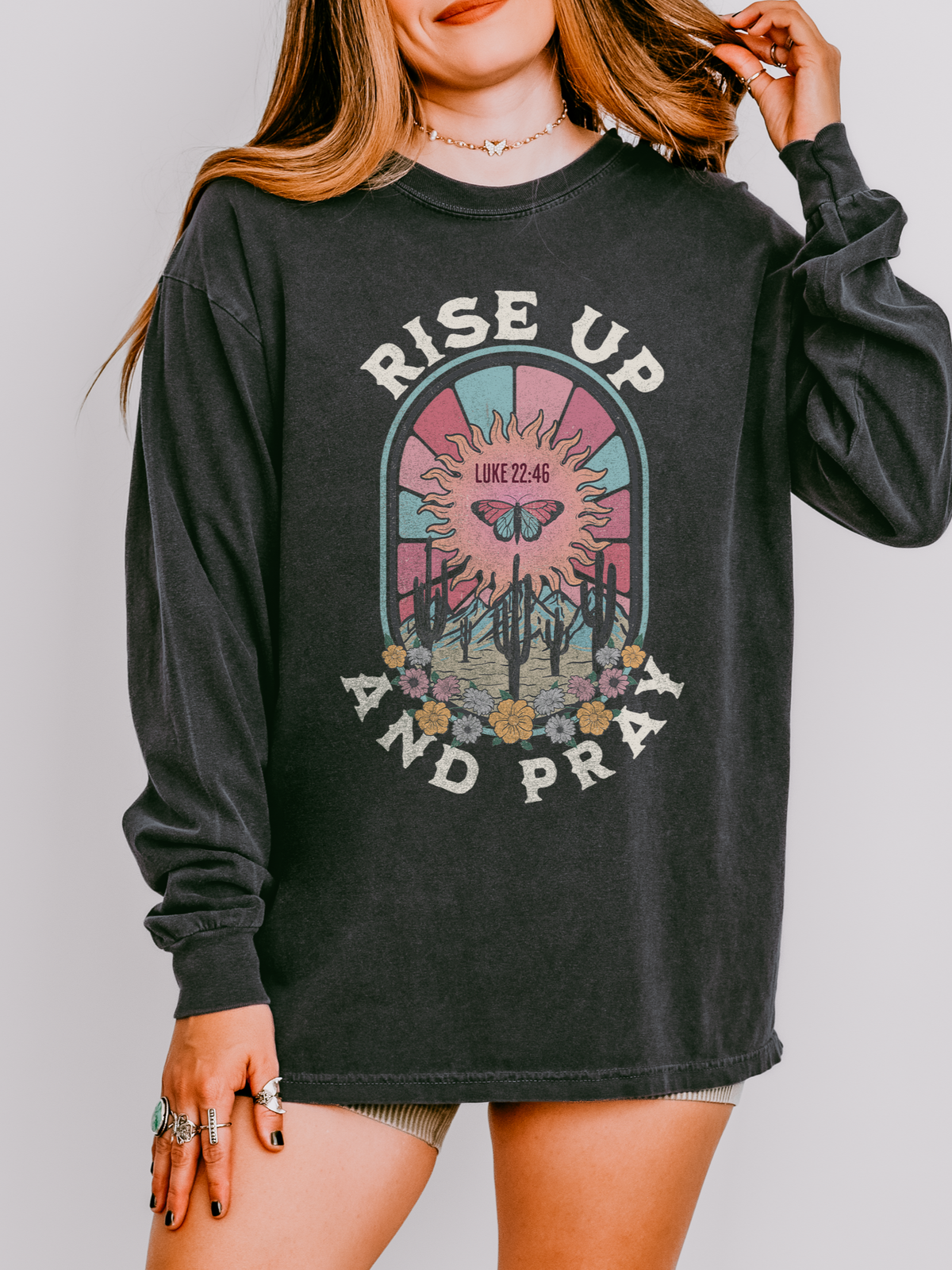 Rise Up And Pray Long Sleeve